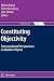 Constituting Objectivity: Transcendental Perspectives on Modern Physics (The Western Ontario Series in Philosophy of Science)