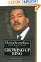 Growing Up King: An Intimate Memoir