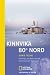 Third Party New : Kinnvika 80° Nord: Eine Frau, ein Mann und die Einsamkeit der Polarnacht