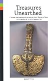 Treasures Unearthed: Chinese Archaeological Artefacts from Shang to Tang