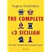The Complete C3 Sicilian: The Alapin Variation by Its Greatest Expert