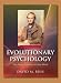 Evolutionary Psychology: The New Science of the Mind