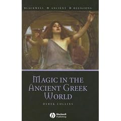 Magic in the Ancient Greek World (Blackwell Ancient Religions)