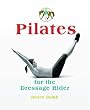 Pilates for the Dressage Rider