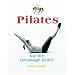 Pilates: For the Dressage Rider