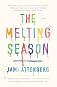 The Melting Season