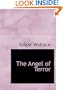 The Angel of Terror (Large Print Edition)