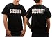 Official Security T-Shirt, Print on Front & Back, Heavyweight Cotton, Black, L Official Security T-Shirt, Print on Front & Back, Heavyweight Cotton, Black, L