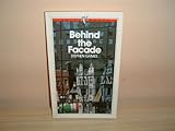 Behind the facade