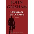 L'h�ritage de la haine