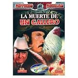 La Muerte De Un Gallero