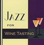 Jazz For Wine Tasting