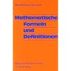 Mathematische Formeln und Definitionen. Neubearbeitung