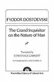The Grand Inquisitor On the Nature of Man