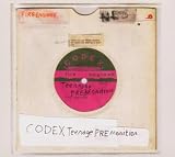 Codex Teenage Premonition