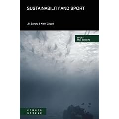 Sustainability and Sport (Sport and Society)
