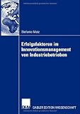 Erfolgsfaktoren im Innovationsmanagement von Industriebetrieben (German Edition)