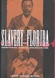 Slavery in Florida Slavery in Florida