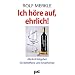 Ich h�re auf, ehrlich!: Ein praktischer Ratgeber f�r Betroffene und Angeh�rige