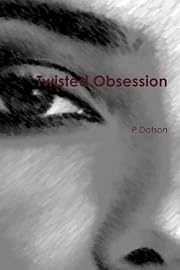 Twisted Obsession
