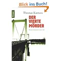 Der vierte M�rder: Klemens Raupachs erster Fall