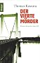 Der vierte M�rder: Klemens Raupachs erster Fall