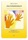 Das Geb�rdenbuch/ Band 1: Das kleine 1x1 der Geb�rdensprache: BD 1