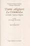La Commedia secondo l'antica vulgata (Le Opere di Dante Alighieri) (Italian Edition)