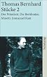 St�cke 2 (Der Pr�sident / Die Ber�hmten / Minetti / Immanuel Kant)