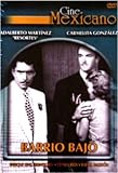 1950 Mexican Classic. Barrio Bajo. Starring Adalberto Martinez, Carmalita Gonzalez