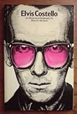 Elvis Costello : an illustrated biography