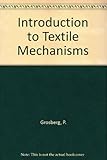 An introduction to textile mechanisms