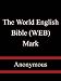 Books : The World English Bible (WEB): Mark