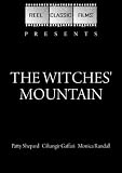 The Witches' Mountain (1972) The Witches' Mountain (1972)