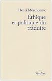 Ethique et politique du traduire