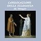 Consolazione della filosofia [Consolation of Philosophy]