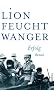 Erfolg: Drei Jahre Geschichte einer Provinz. Roman (Feuchtwanger GW in Einzelb�nden)