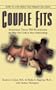 Couple Fits: How to Live with the Person You Love