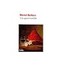 Une gourmandise de Muriel Barbery