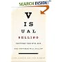 Visual Selling: Capture the Eye and the Customer Will Follow
