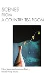 Scenes from a Country Tea Room: New Japanese-American Poetry