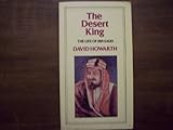 The desert king : the life of Ibn Saud
