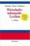 Produkt-Bild: Wirtschaftsinformatik-Lexikon: Mit etwa 3500 Stichw&ouml;rtern und 2500 Verweisstichw&ouml;rtern