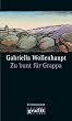 Zu bunt f�r Grappa