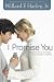 I Promise You: Preparing for a Marriage That Will Last a Lifetime