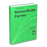 atlas of stress strain curves 2nd edition 06825g