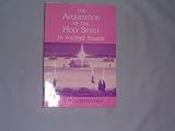 The Acquisition of the Holy Spirit in Ancient Russia (The Acquisition of the Holy Spirit in Russia Series ; Vol. 1)