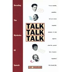 Talk Talk Talk: Decoding the Mysteries of Speech