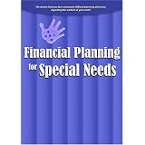 FINANCIAL PLANNING FOR SPECIAL NEEDS ~ Scott Adams