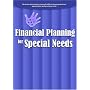 FINANCIAL PLANNING FOR SPECIAL NEEDS